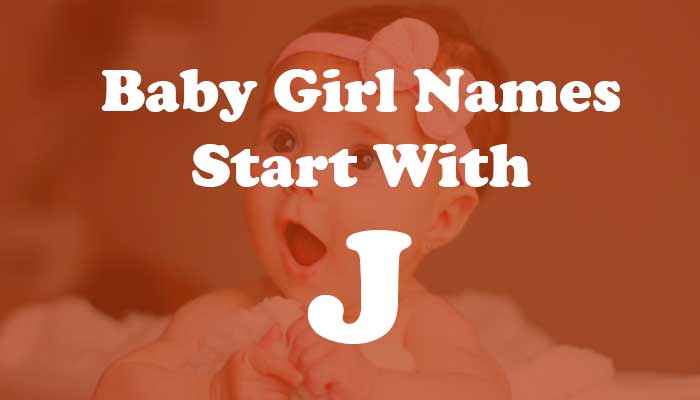 Baby Girl Names Start with j